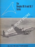 The Douglas DC-6 and DC-7 Series by WHITTLE, John A.